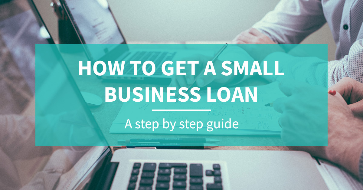 You are currently viewing How to get a small business loan online: A step by step guide
